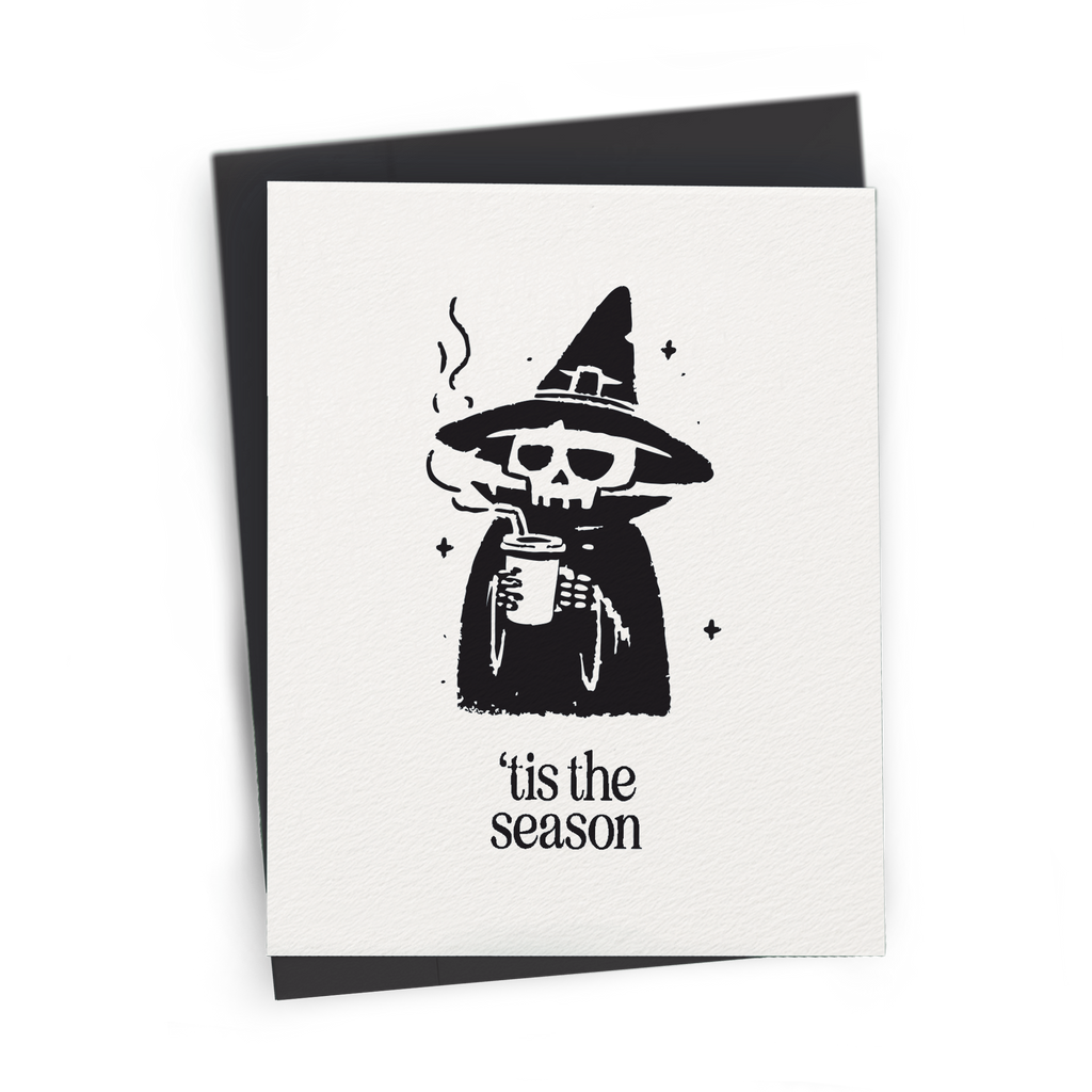 'Tis the Season' for Halloween - A2 Holiday Greeting Card