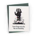 Zombie Friendship Never Dies - A2 Halloween Greeting Card